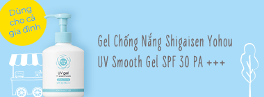 Gel chống nắng Shigaisen Yohou UV smooth Gel SPF 30 PA +++